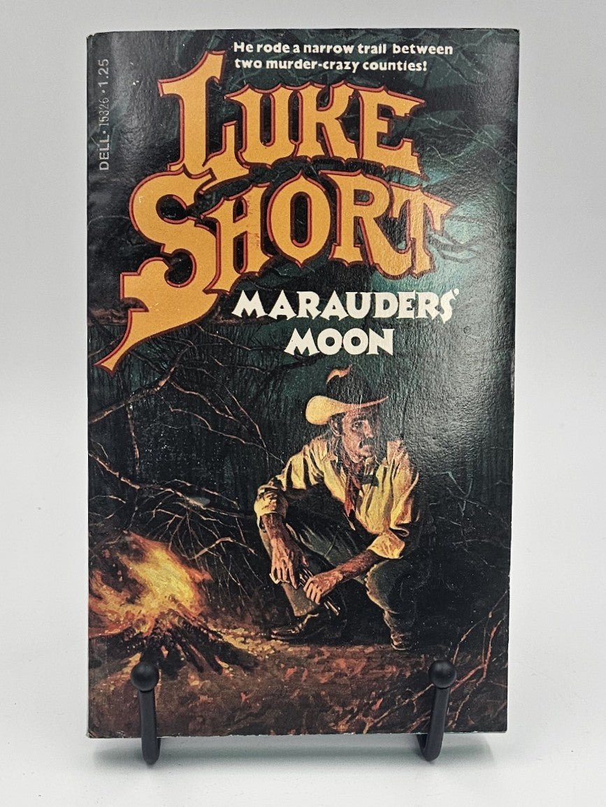 Marauders' Moon by Luke Short