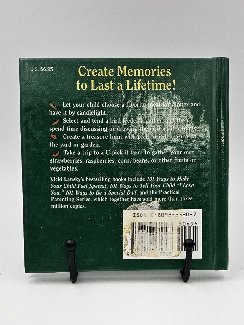 101 Ways To Be A Special Mom by Vicki Lansky