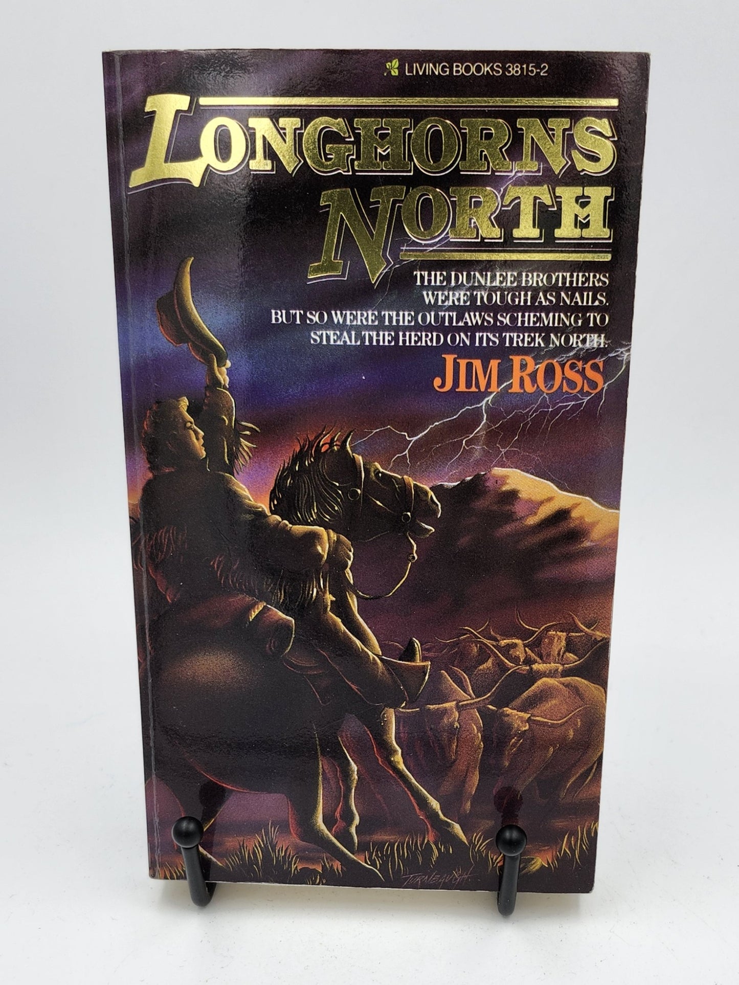 Longhorns North by James William Ross