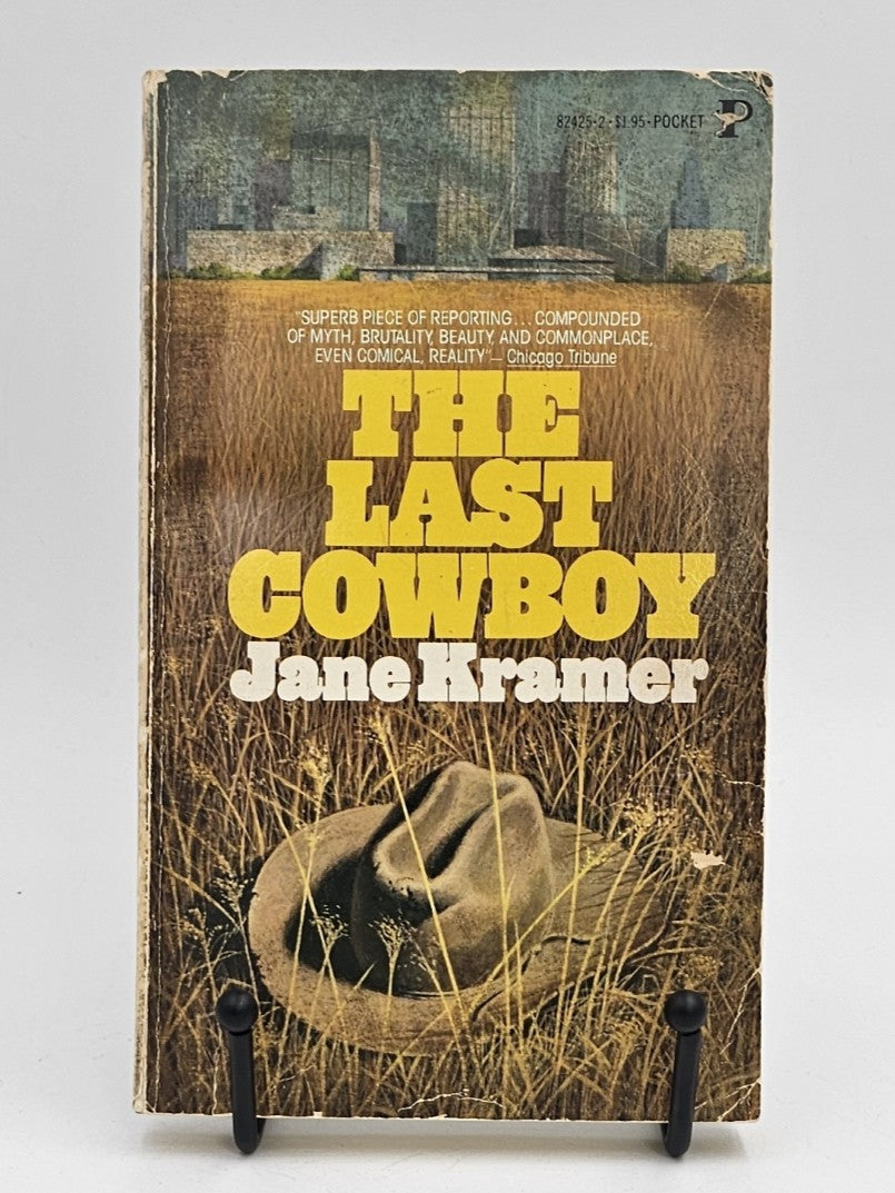 The Last Cowboy by Jane Kramer