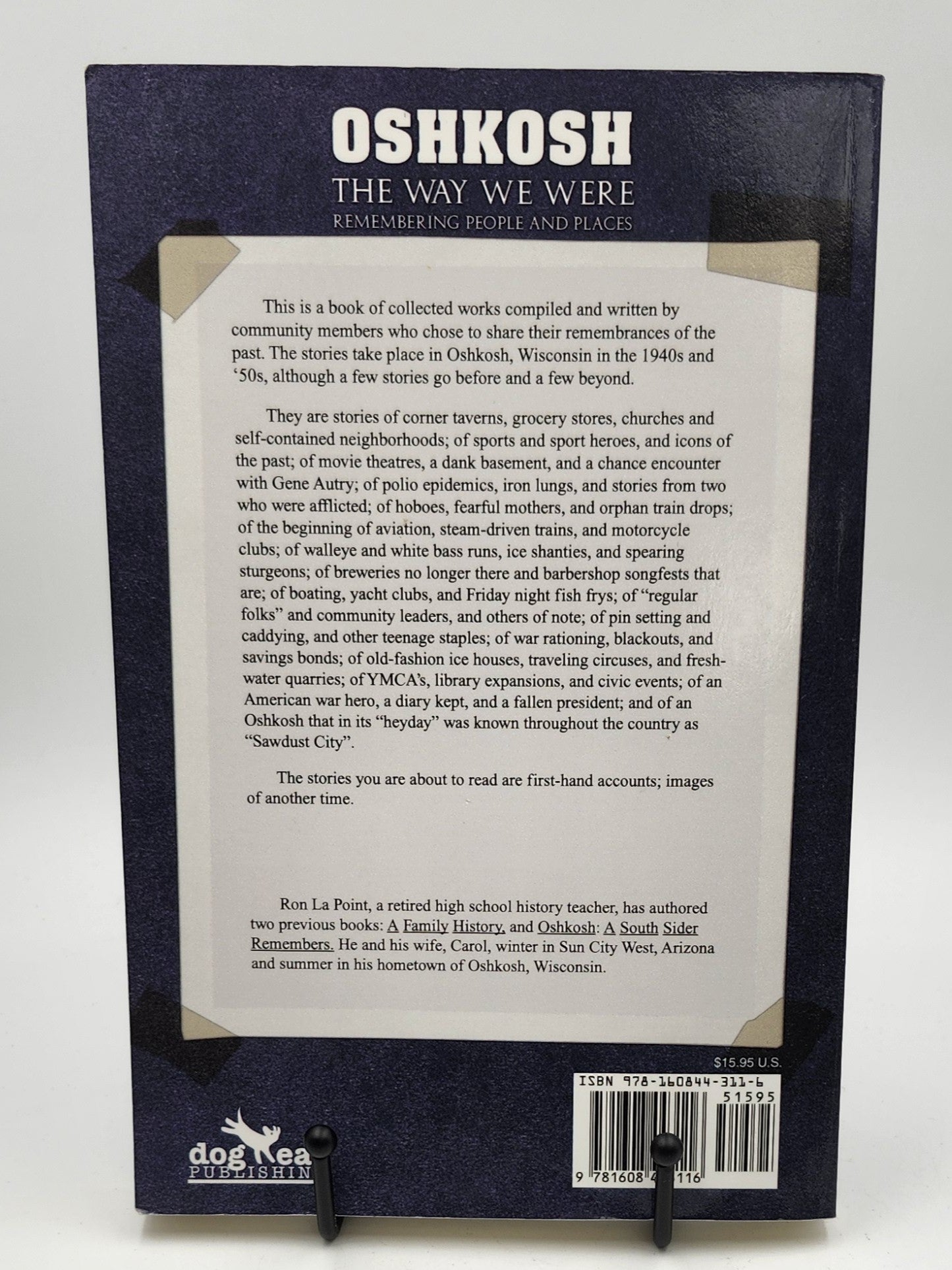 Oshkosh: The Way We Were: Remembering People and Places by Ron La Point