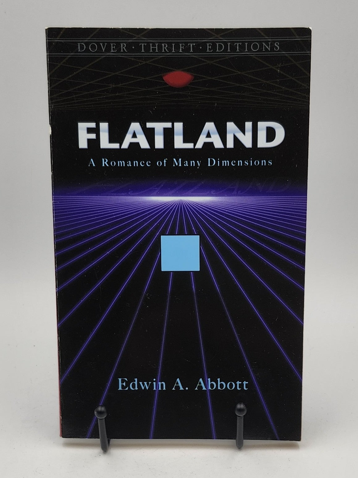 Flatland: A Romance of Many Dimensions by Edwin A. Abbott