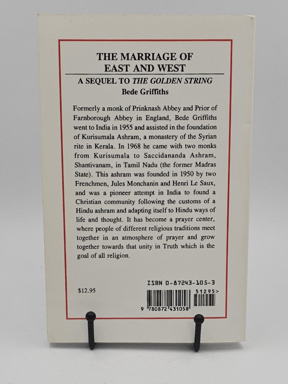 Marriage of East and West: A Sequel to The Golden String by Bede Griffiths