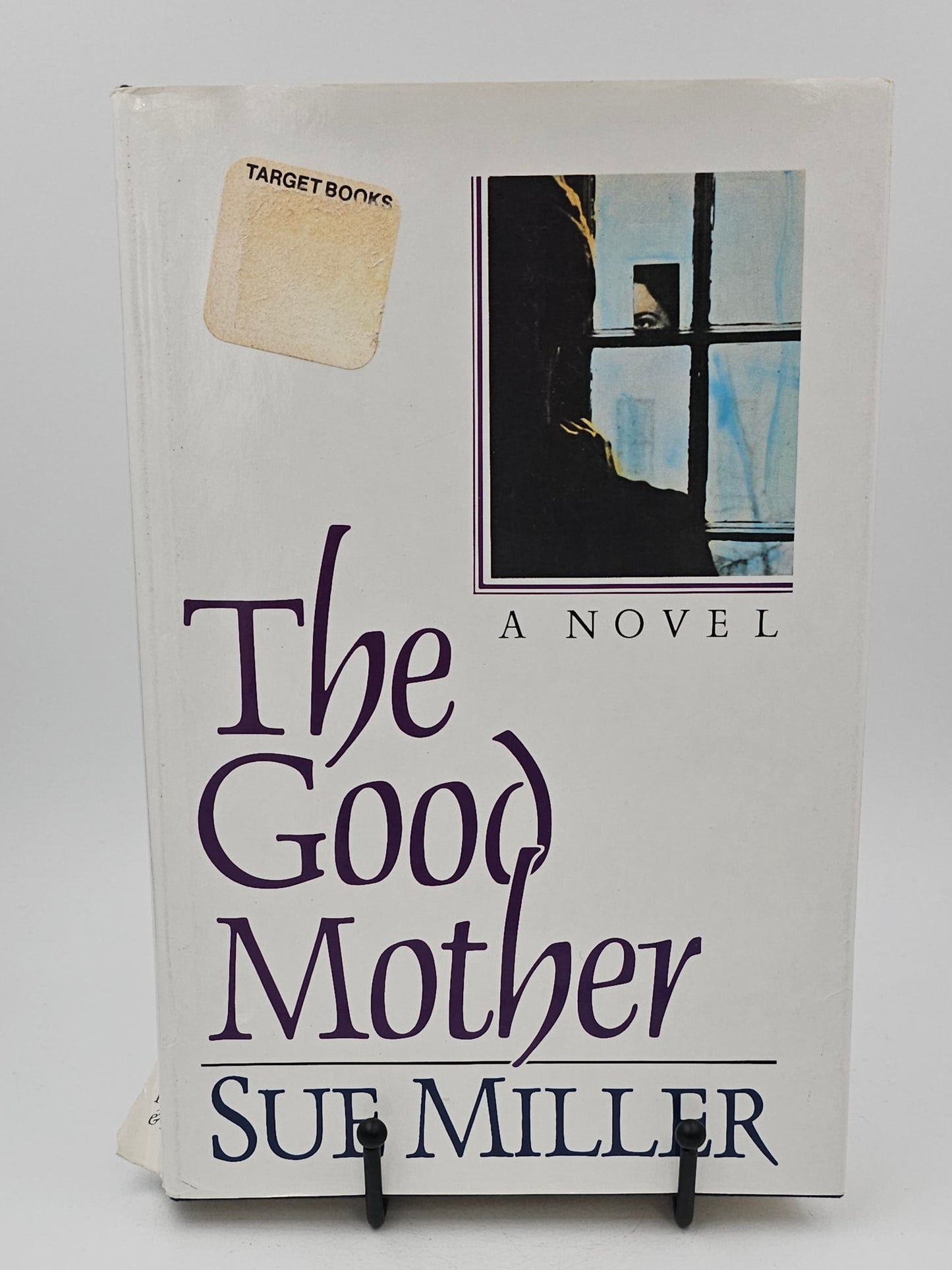 The Good Mother by Sue Miller