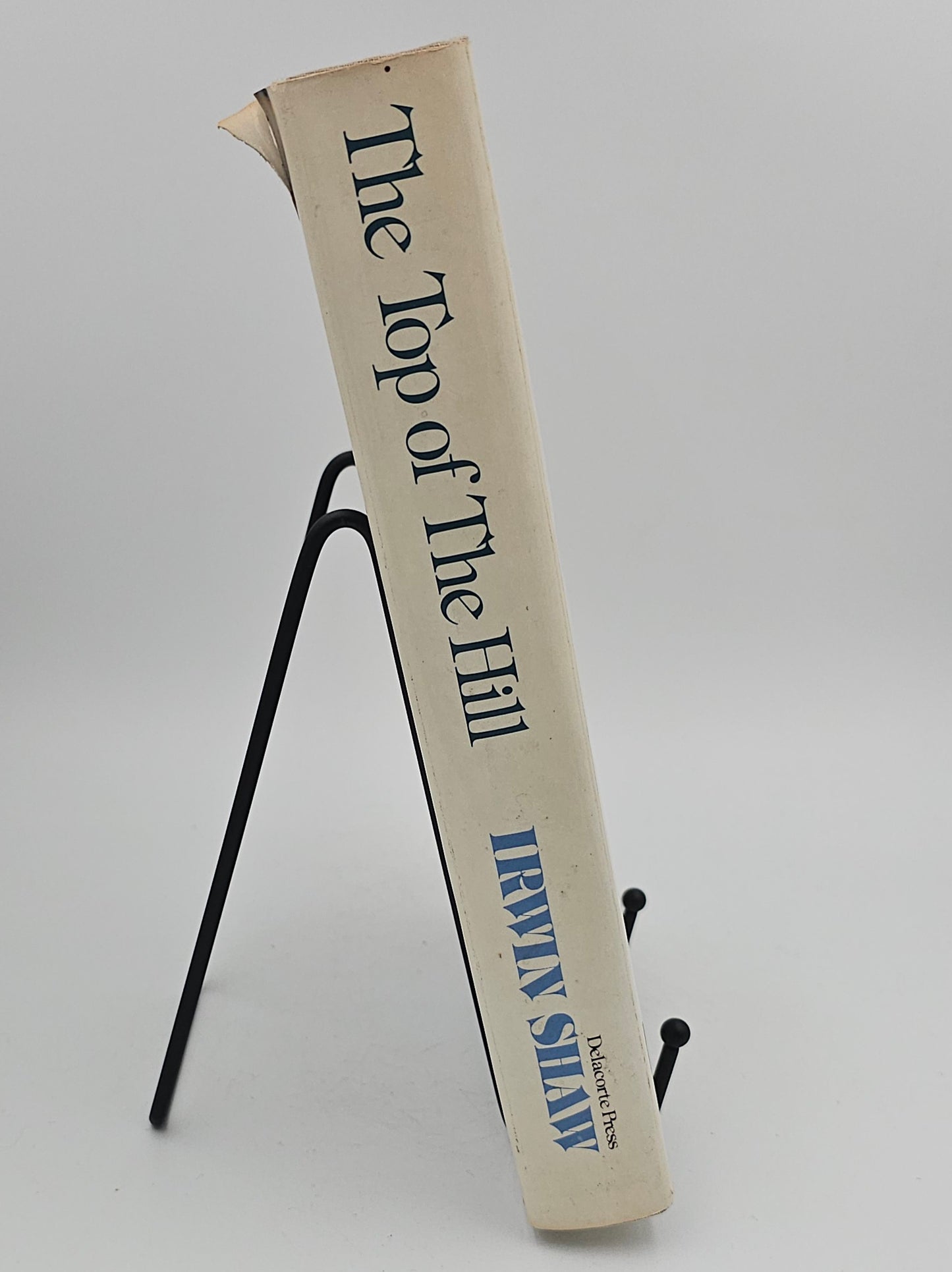 The Top of the Hill by Irwin Shaw