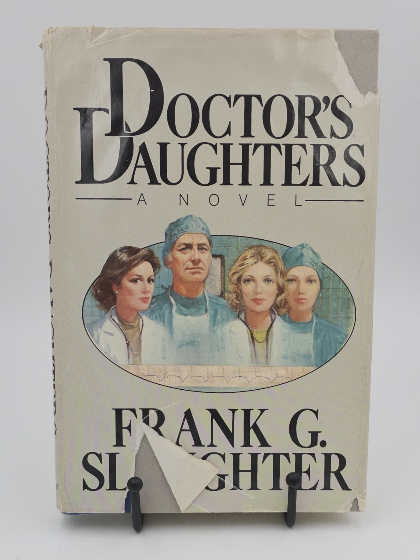 Doctor's Daughters by Frank G. Slaughter