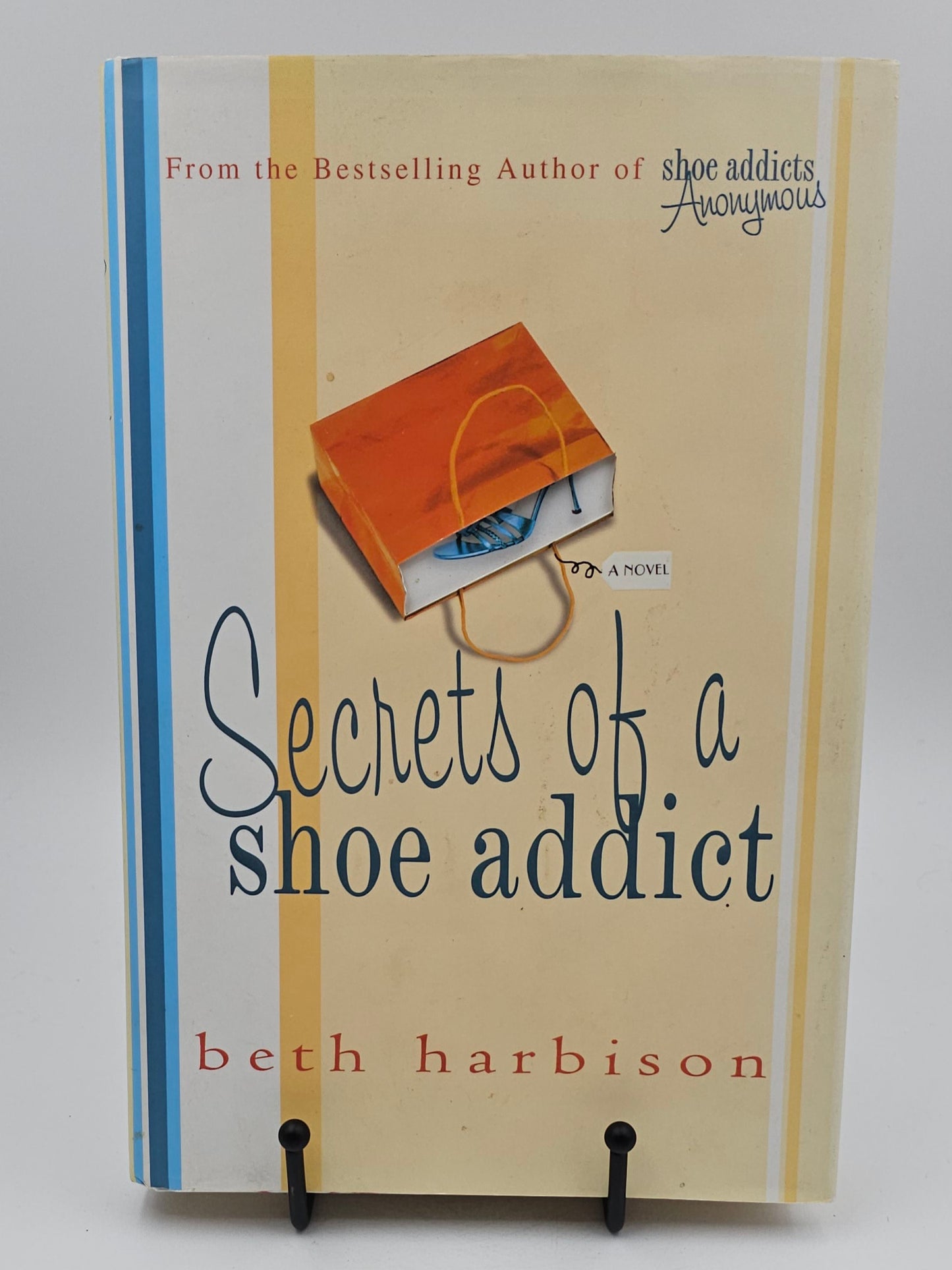Secrets of a Shoe Addict by Beth Harbison (Shoe Addict #2)
