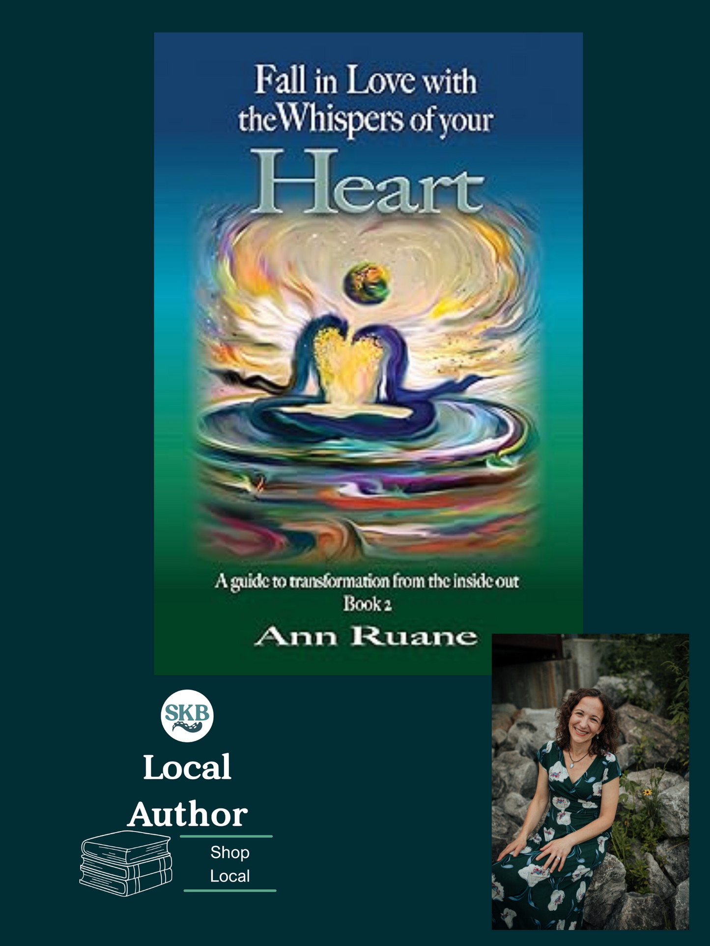 Fall in Love with the Whispers of Your Heart Book Two by Ann Ruane