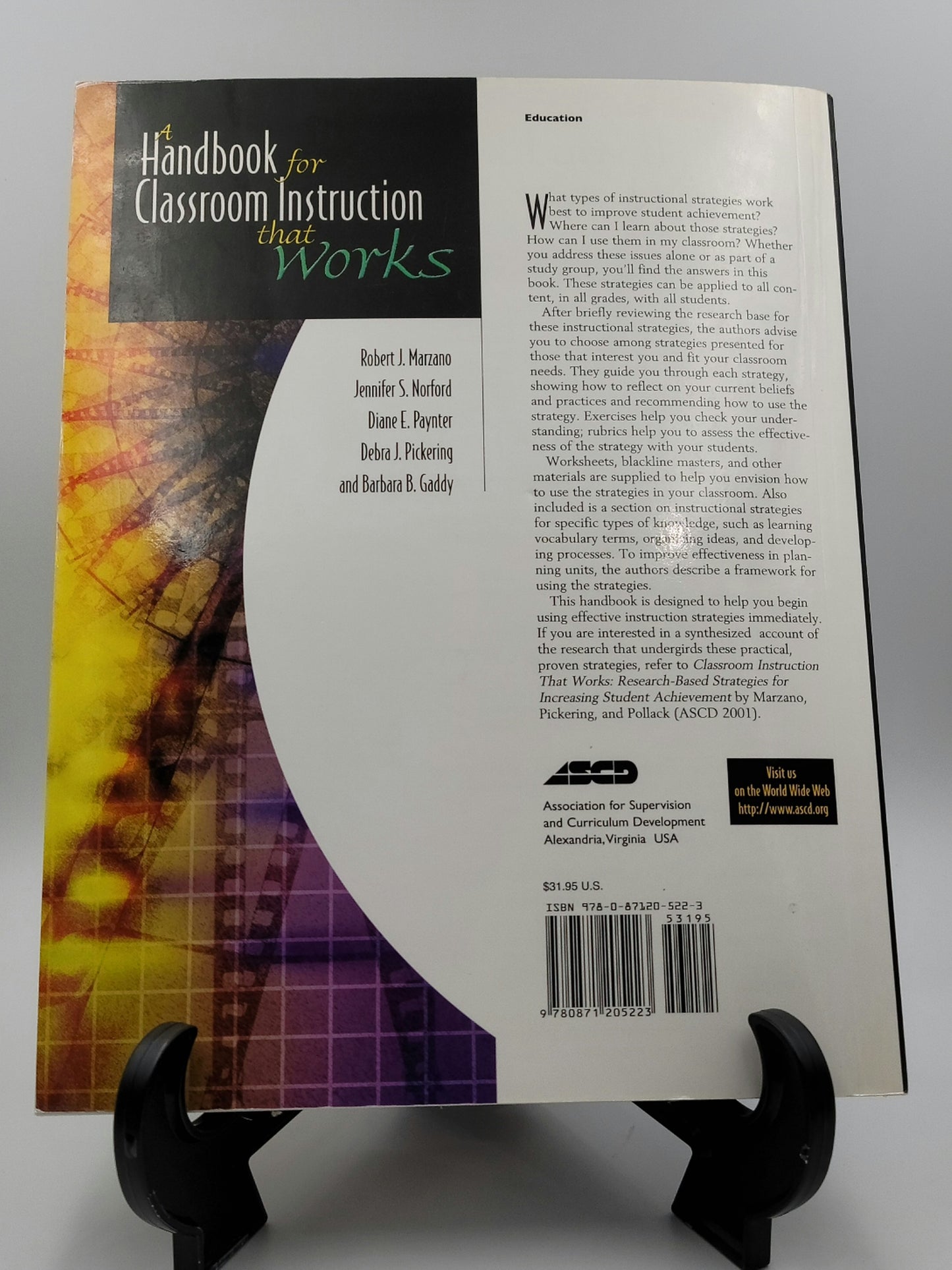 A Handbook for Classroom Instruction that Works by Robert J. Marzano et. al.