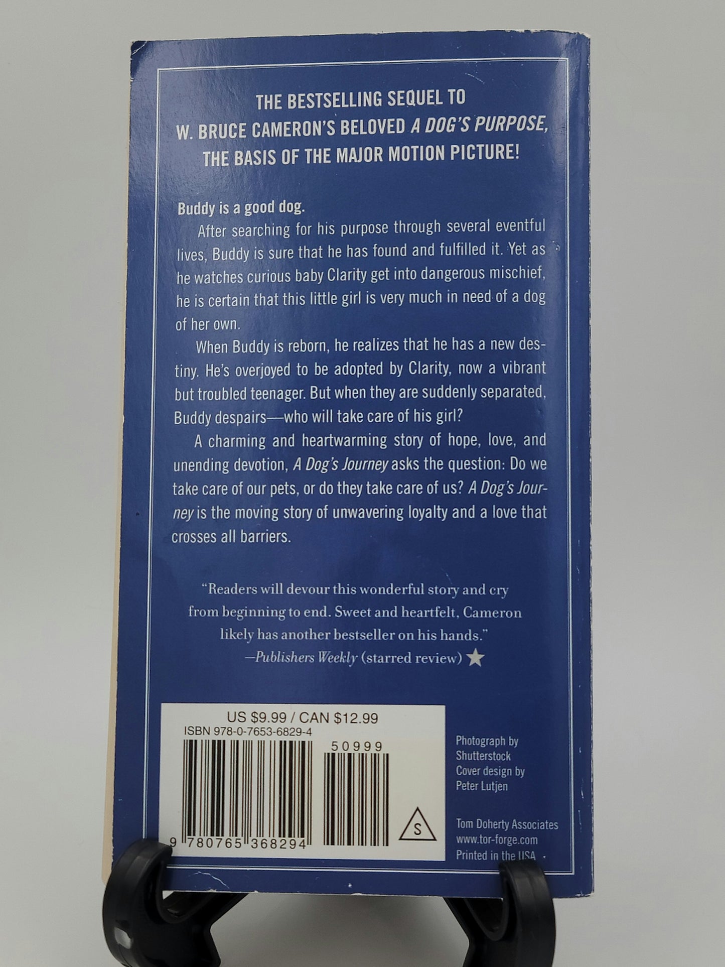 A Dog's Journey By: W. Bruce Cameron (A Dog's Purpose Series #2)