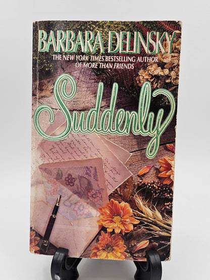 Suddenly By: Barbara Delinsky