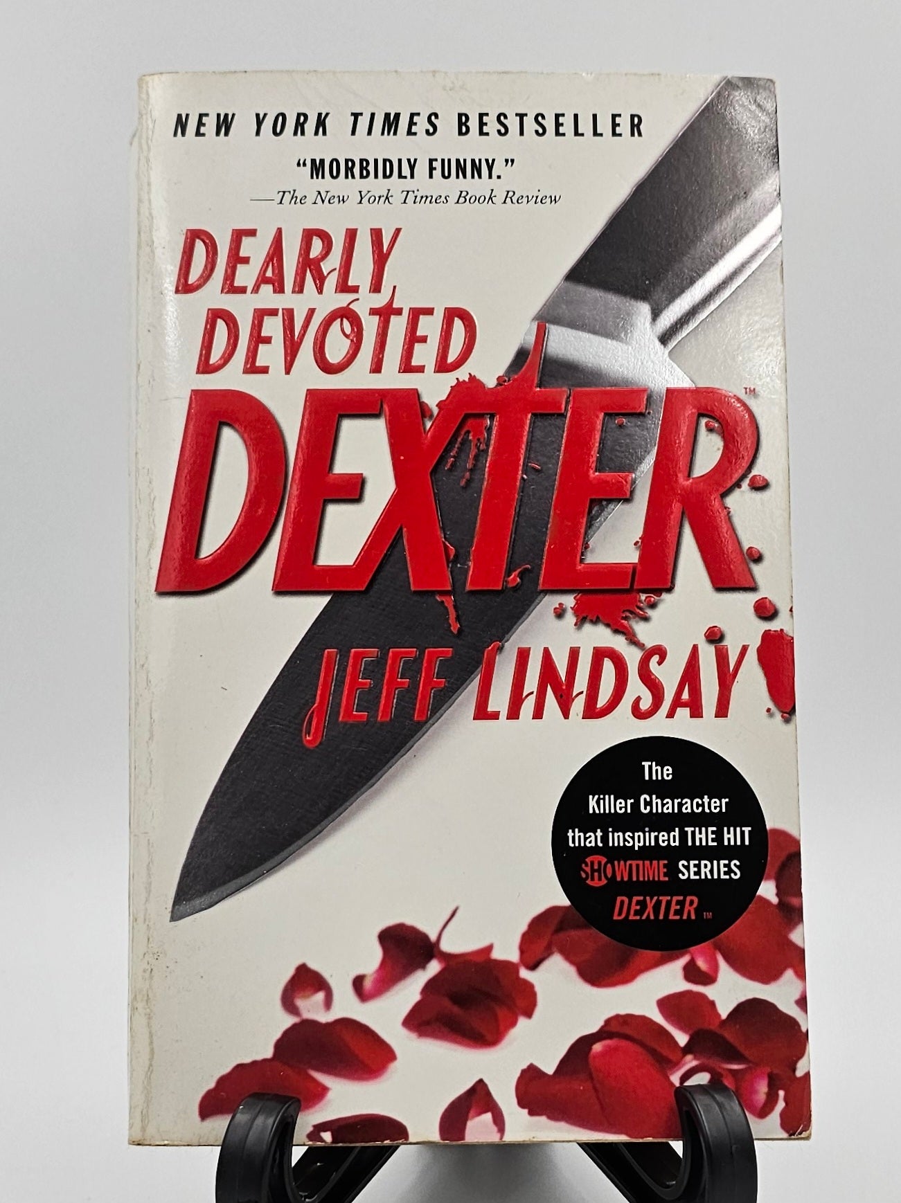 Dearly Devoted Dexter By: Jeff Lindsay (Dexter Series #2)