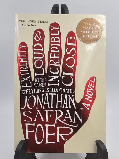 Extremely Loud & Incredibly Close By: Jonathan Safran Foer