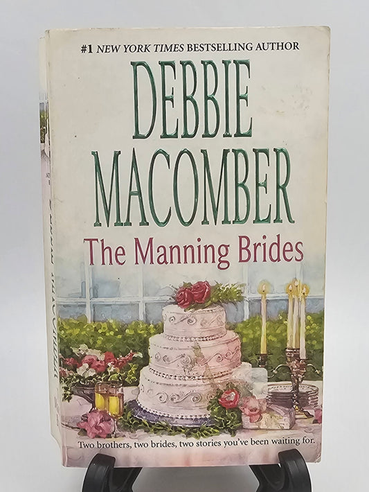 The Manning Brides By: Debbie Macomber