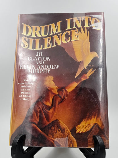 Drum Into Silence By: Jo Clayton and Kevin Andrew Murphy (Drums of Chaos Series #3)