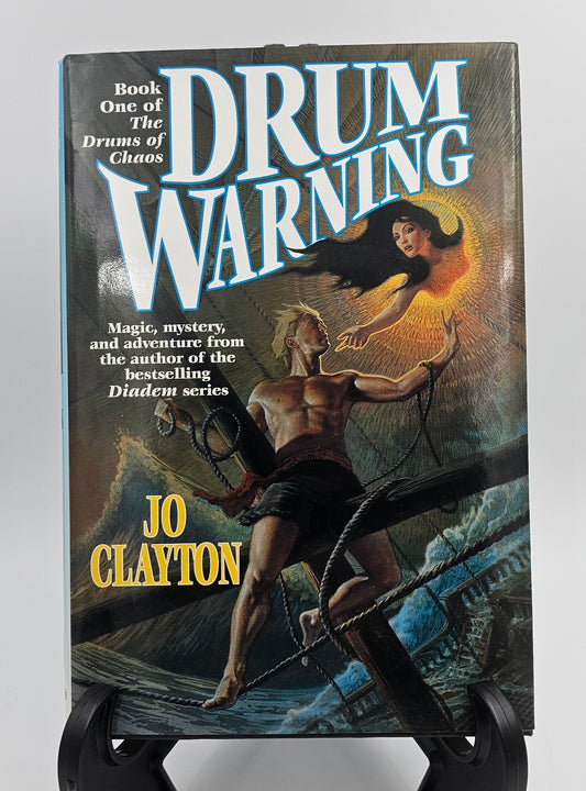 Drum Warning By: Jo Clayton (Drums of Chaos Series #3)