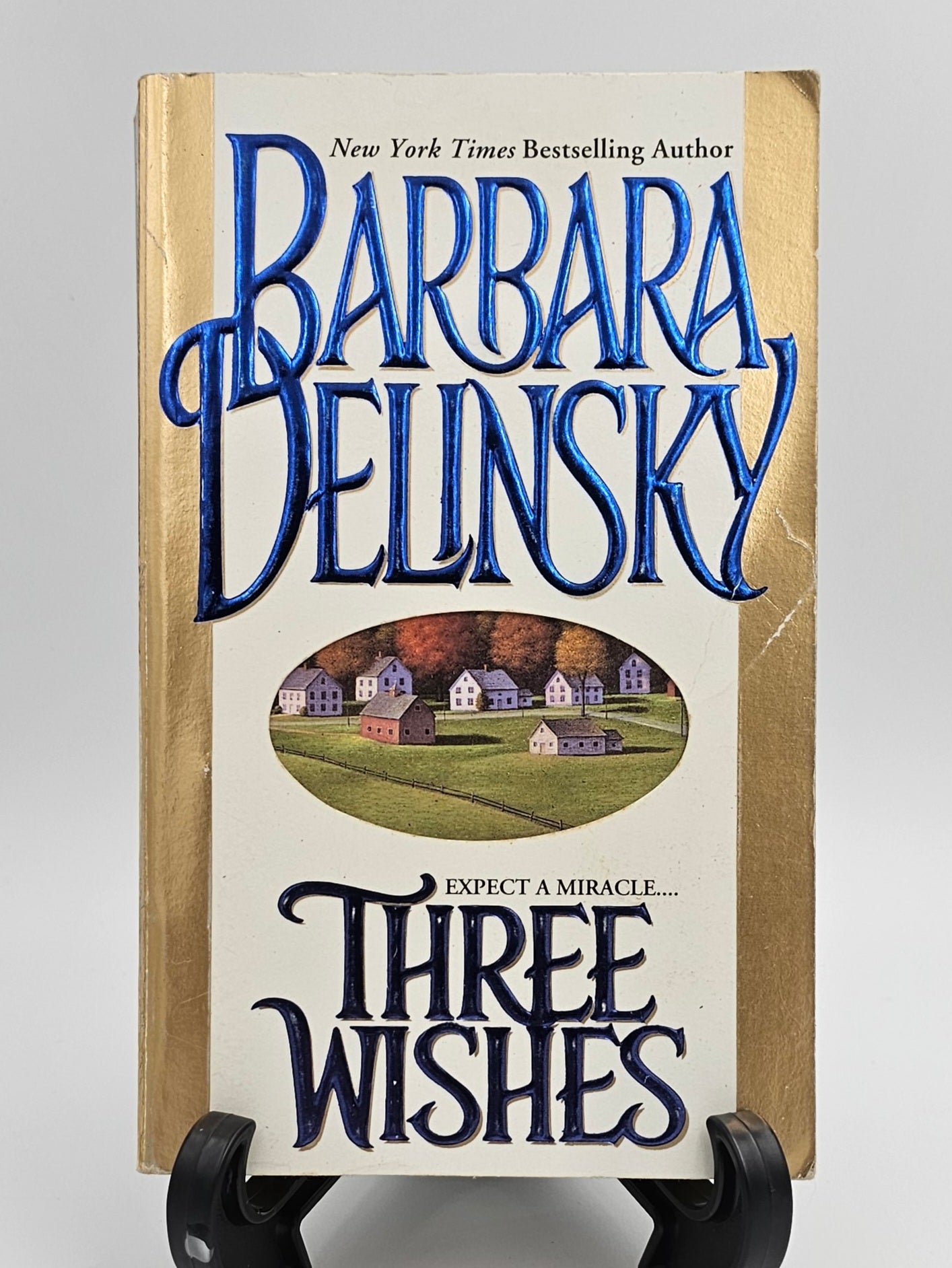 Three Wishes By: Barbara Delinsky