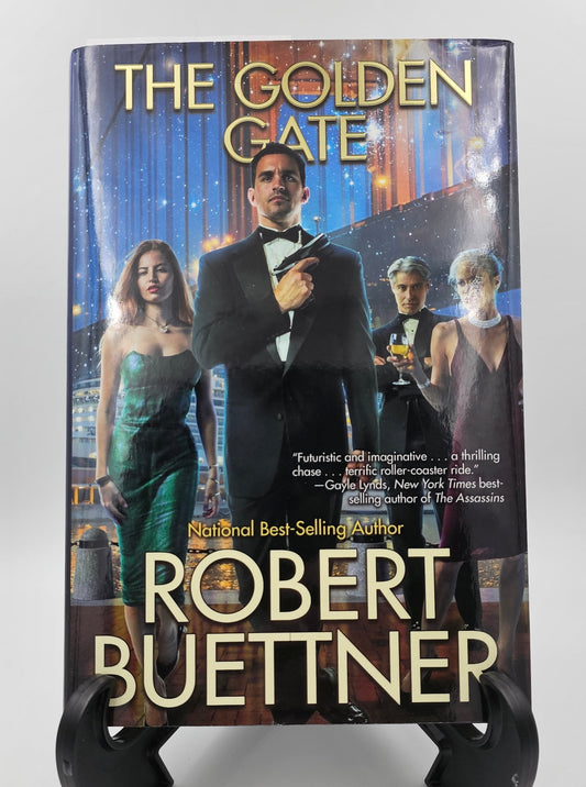 The Golden Gate By: Robert Buettner