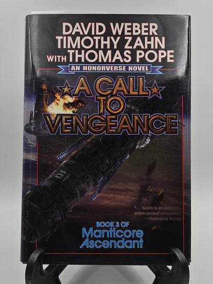 A Call to Vengeance By: David Weber, Timothy Zahn, with Thomas Pope (Honorverse: Manticore Ascendant Series #3)