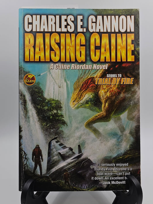 Raising Caine By: Charles E. Gannon (Tales of the Terran Republic Series #3)