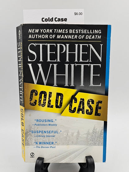 Cold Case By: Stephen White (Alan Gregory Series #8)