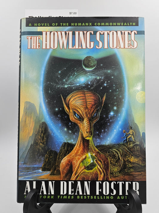 The Howling Stones By: Alan Dean Foster (Humanx Commonwealth Series #16)