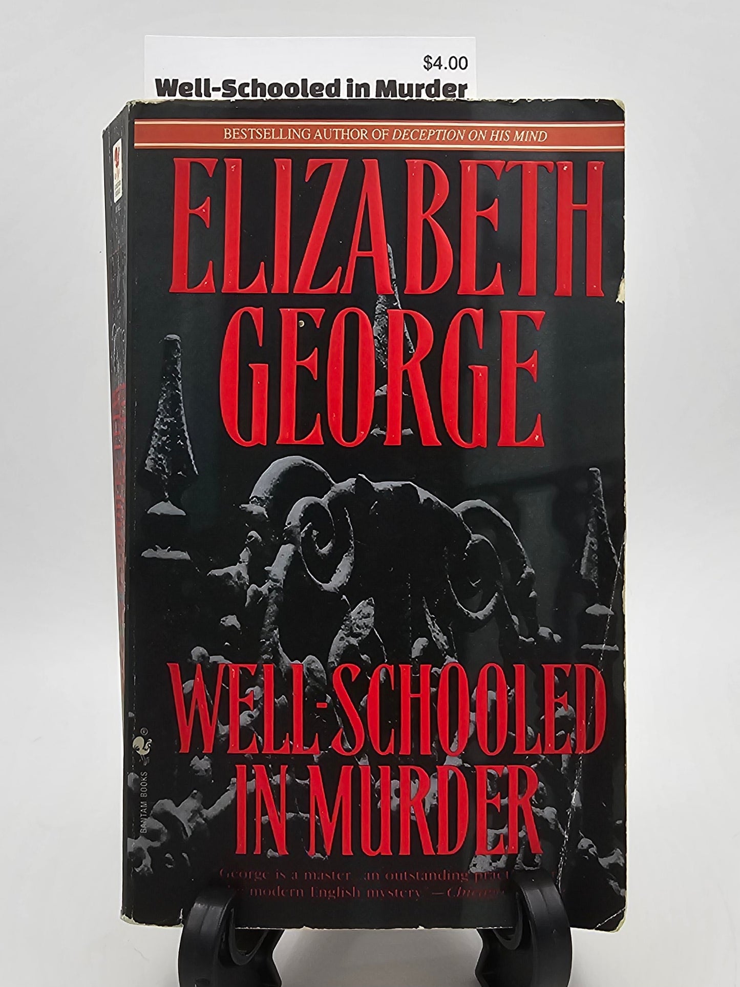 Well-Schooled in Murder By: Elizabeth George (Inspector Lynley Series #3)