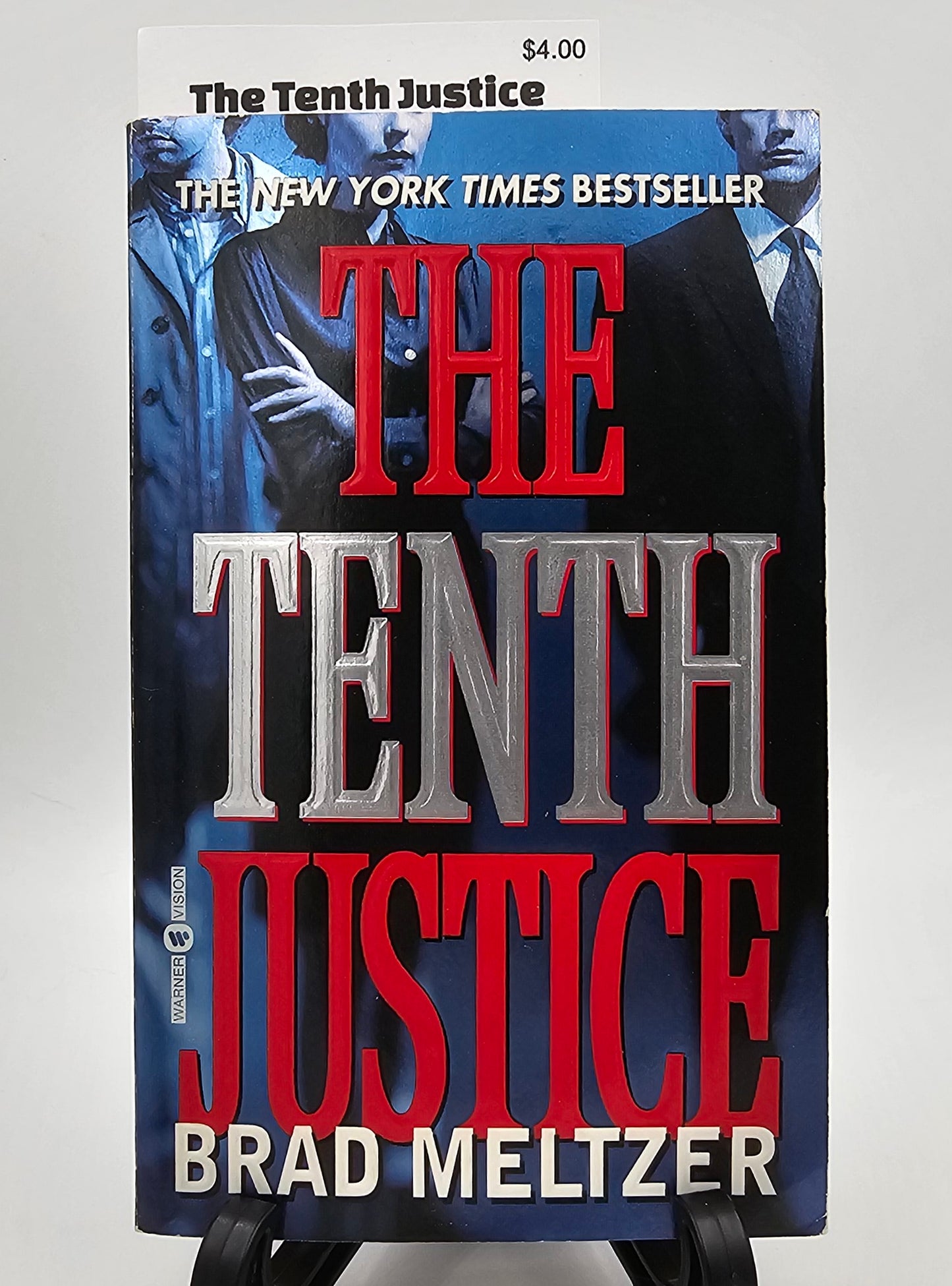 The Tenth Justice By: Brad Meltzer