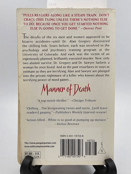 Manner of Death By: Stephen White (Alan Gregory Series #7)