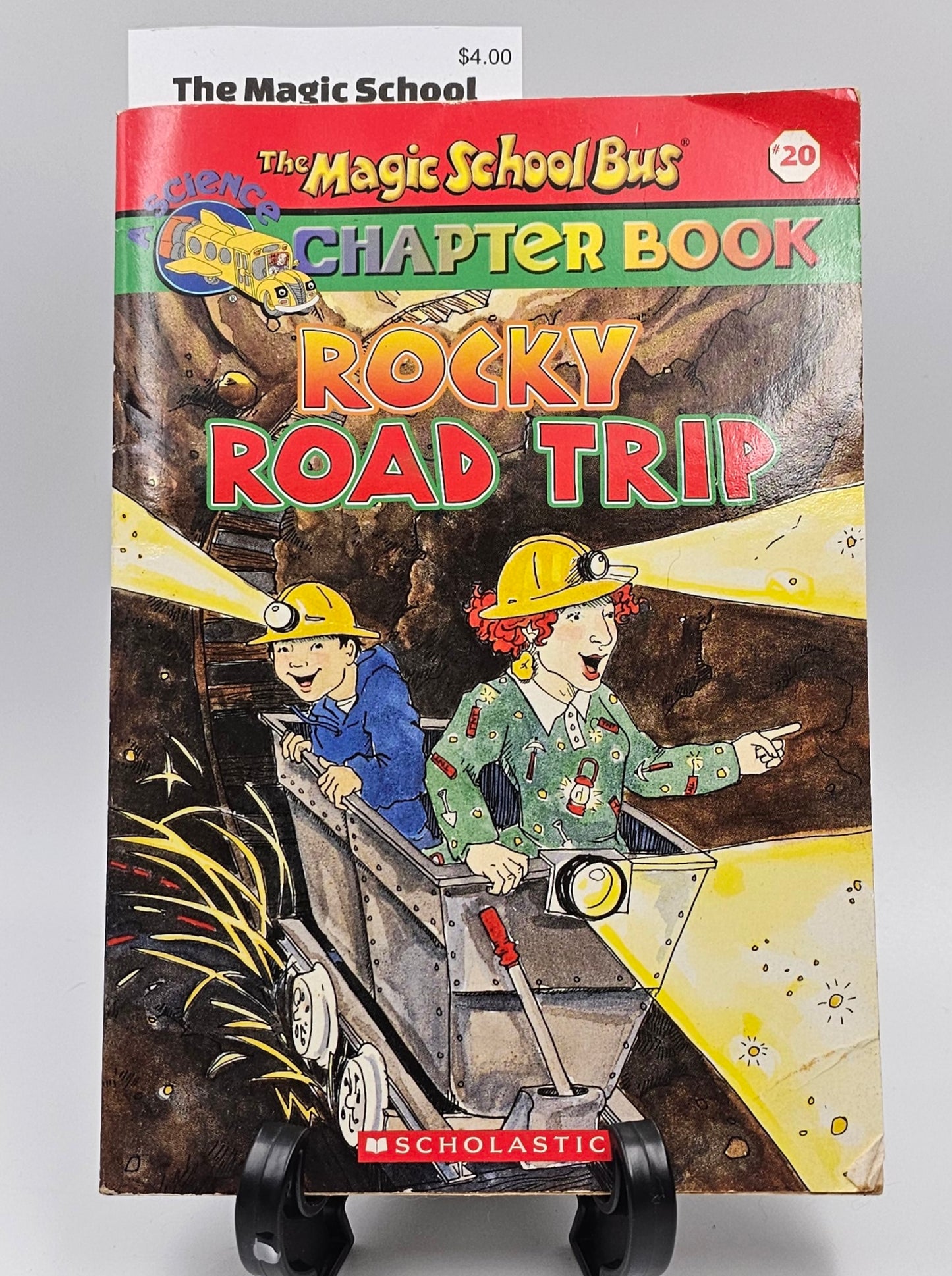 The Magic School Bus: Rocky Road Trip By: Judith Bauer Stamper