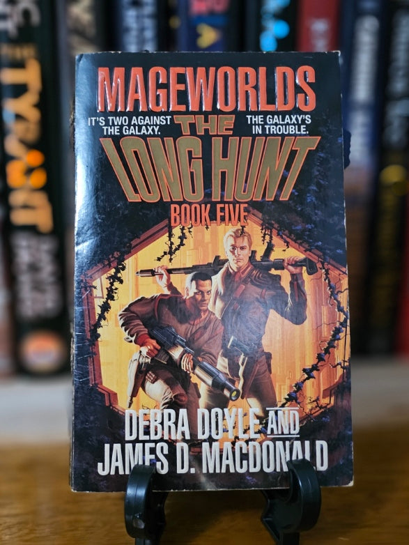 The Long Hunt by Debra Doyle and James D. Macdonald (Mageworlds #5)