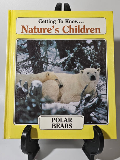 Polar Bears by Caroline Greenland and Opossum by Laima Dingwall (Getting to Know... Nature's Children #4)