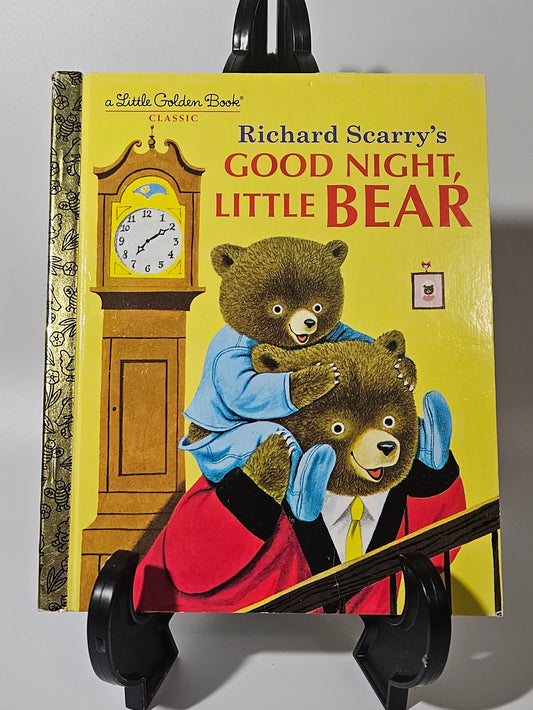 Good Night, Little Bear By: Richard Scarry