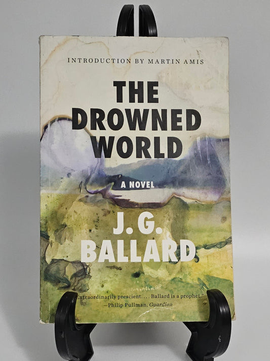 The Drowned World by J.G. Ballard