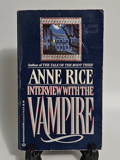 Interview With the Vampire by Anne Rice (The Vampire Chronicles #1)