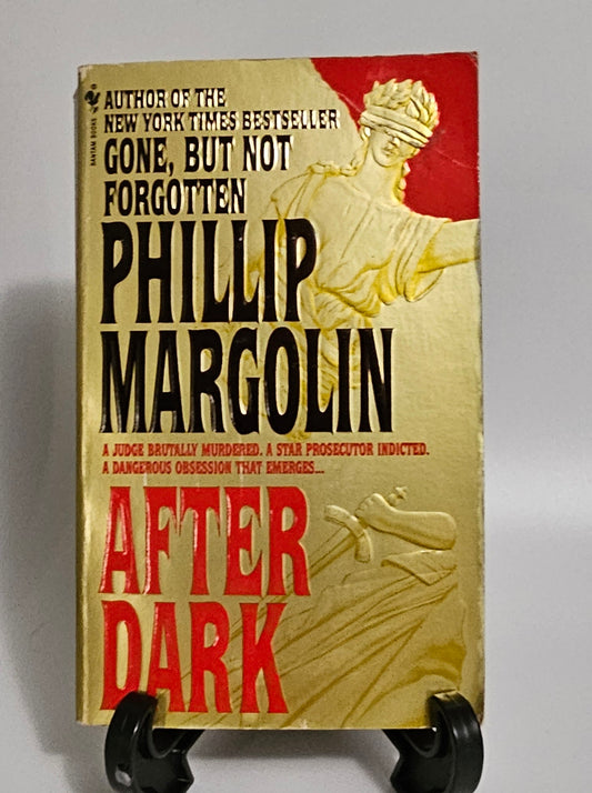 After Dark By: Phillip Margolin