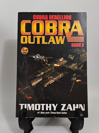 Cobra Rebellion: Cobra Outlaw By: Timothy Zahn (Cobra Rebellion Series #2)