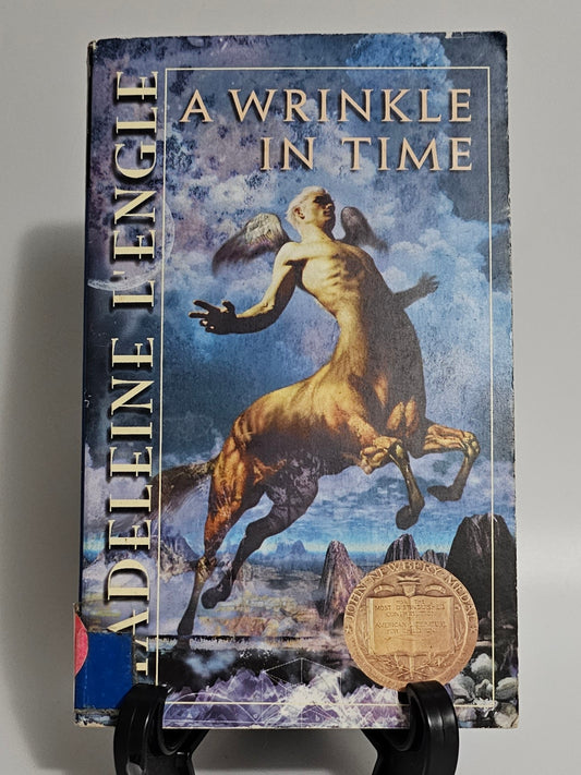 A Wrinkle in Time By: Madeleine L'Engle (Time Quintet Series #1)