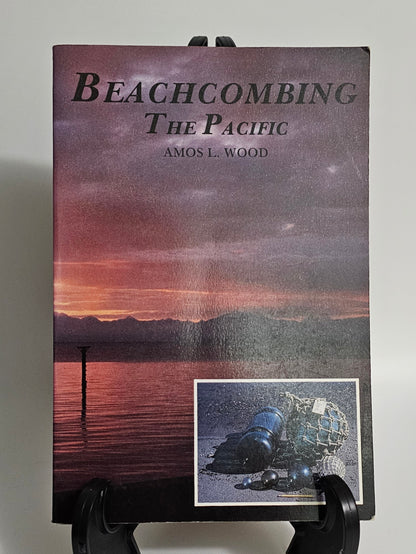 Beachcombing the Pacific by Amos L. Wood