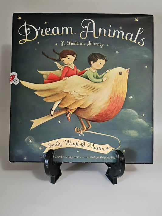 Dream Animals: A Bedtime Journey By: Emily Winfield Martin