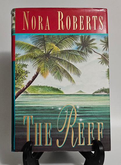 The Reef By: Nora Roberts