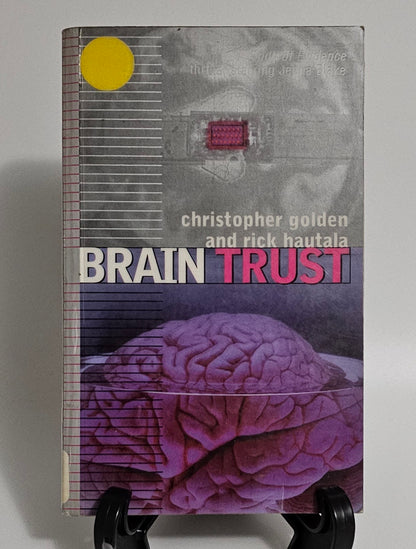 Brain Trust by Christopher Golden and Rick Hautala (Body of Evidence Series #8)