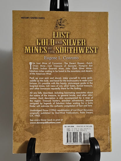 Lost Gold and Silver Mines of the Southwest by Eugene L. Conrotto