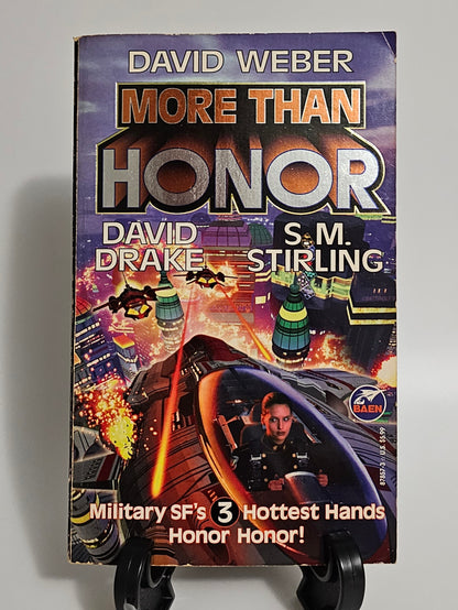 More than Honor By: David Weber, David Drake, and S. M. Stirling (Worlds of Honor Series #1)