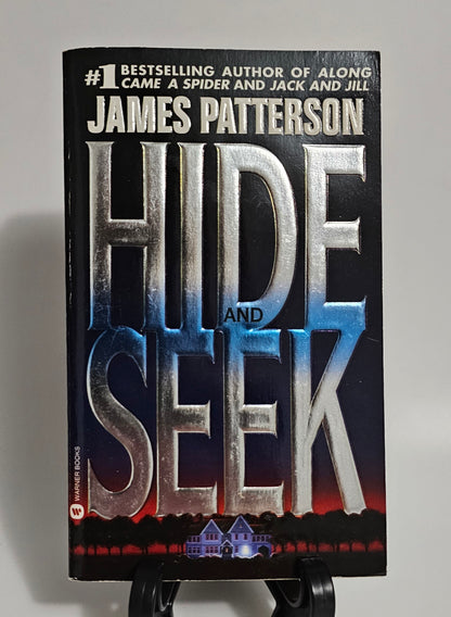 Hide and Seek By: James Patterson