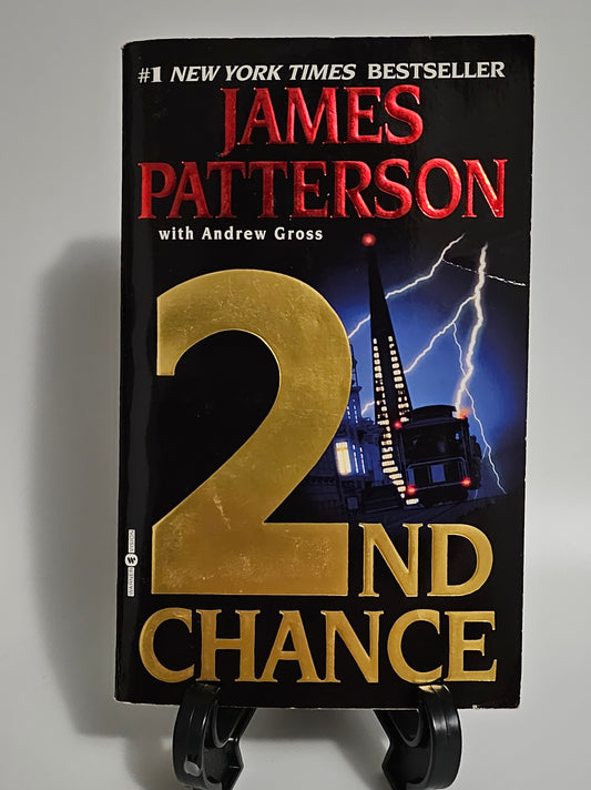 2nd Chance By: James Patterson (Women's Murder Club Series #2)