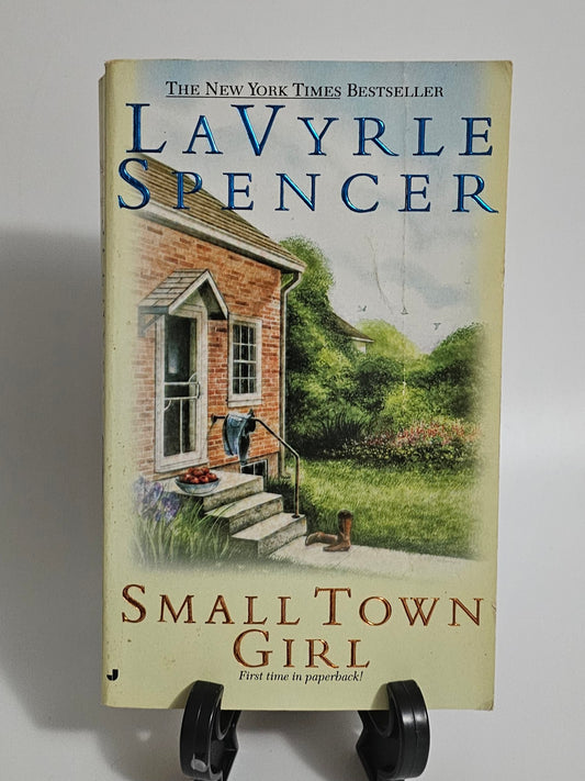 Small Town Girl By: LaVyrle Spencer