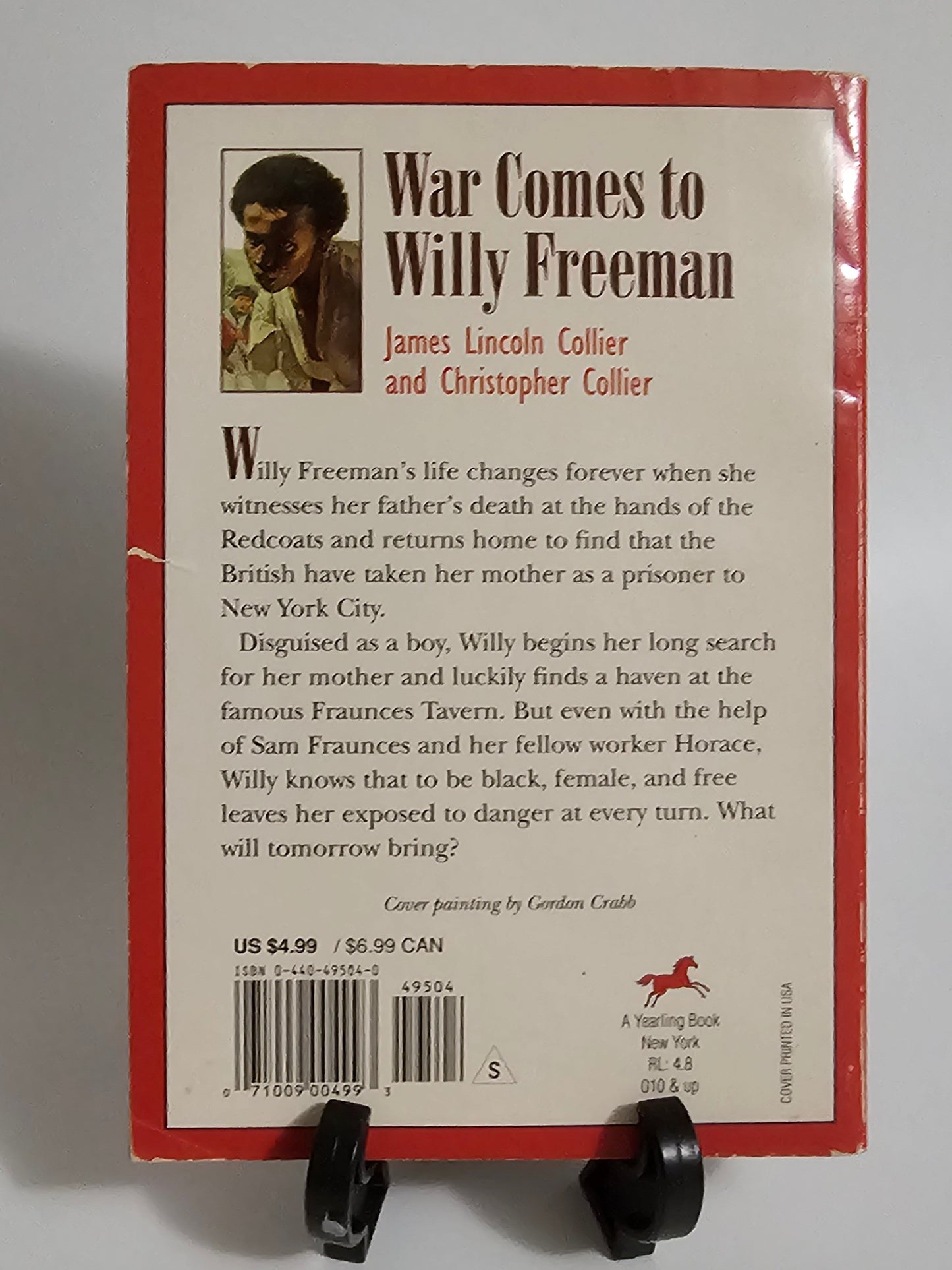 War Comes to Willy Freeman By: James Lincoln Collier and Christopher Collier (Arabus Family Saga #1)