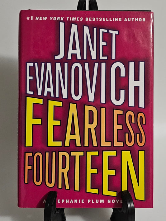 Fearless Fourteen by Janet Evanovich (Stephanie Plum #14)