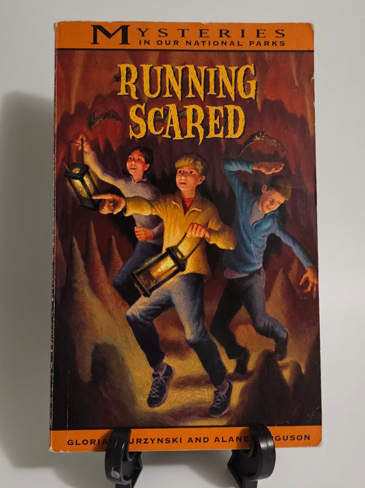 Running Scared by Gloria Skurzynski and Alane Ferguson (Mysteries in Our National Parks Series #11)